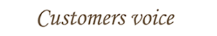 Customers voice